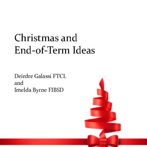 Christmas and End-of-Term Ideas