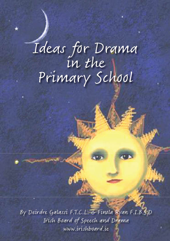 Ideas for Drama in the Primary School