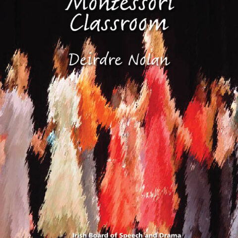 Drama in the Montessori School