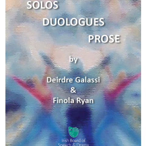 Solos, Duologues, Prose