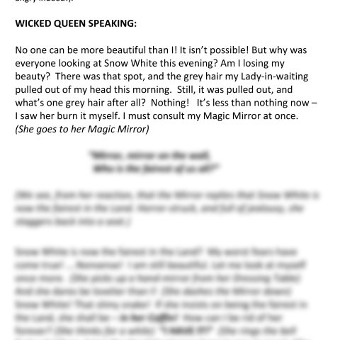 Snow White (Wicked Queen Speaking)