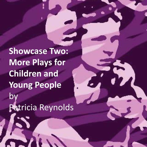 Showcase 2: More Plays for Children and Young People